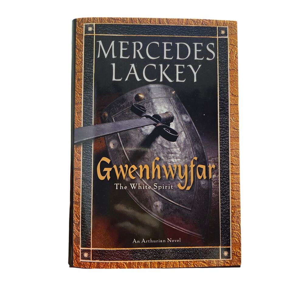 Mercedes Lackey GWENHWYFAR The White Spirit Arthurian Legend Fantasy Novel